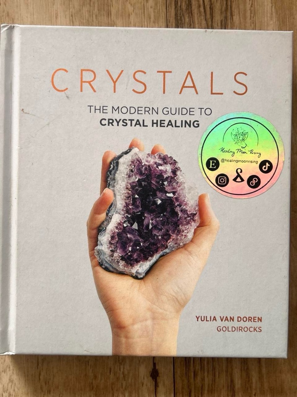 📚 Crystals: The Modern Guide to Crystal Healing by Yulia Van Doren hardback